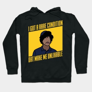 Unlikable Condition Hoodie